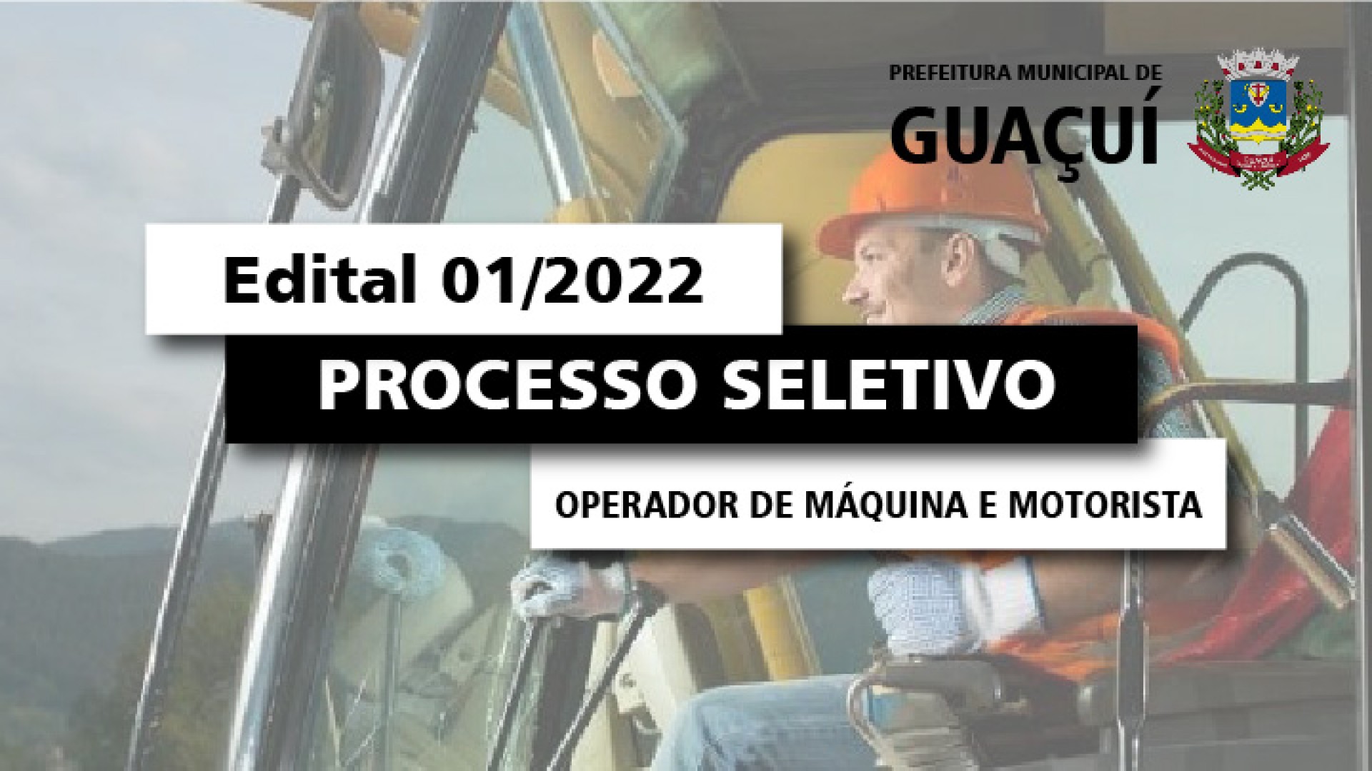 EDITAL AGRICULTURA Nº 001/2022 - OPERADOR DE MÁQUINA E MOTORISTA