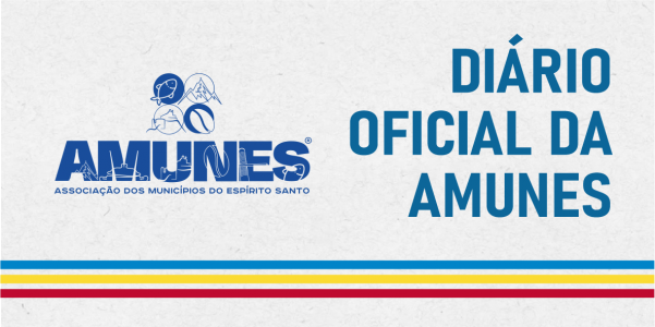 Diário Oficial dos Municípios - AMUNES