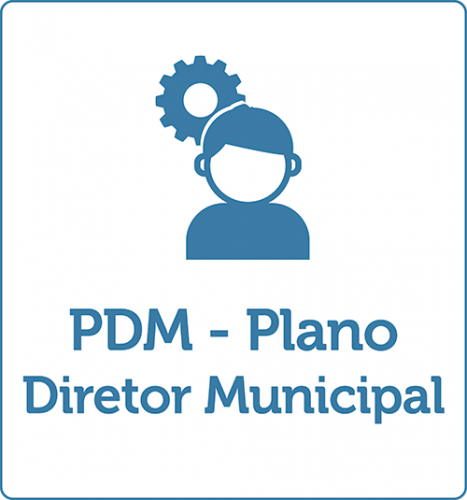 PDM - PLANO DIRETOR MUNICIPAL