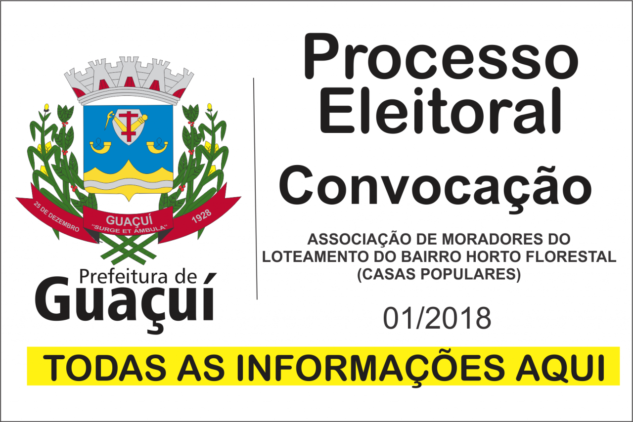 Convocação para o processo Eleitoral da Associação de Moradores do Bairro Horto Florestal