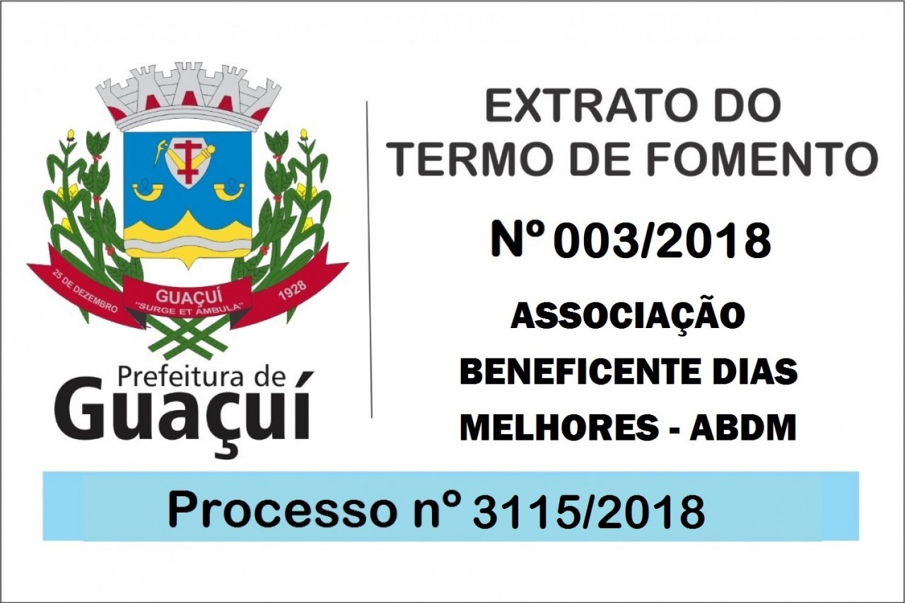 Extrato do Termo de Fomento entre a Prefeitura e a ABDM