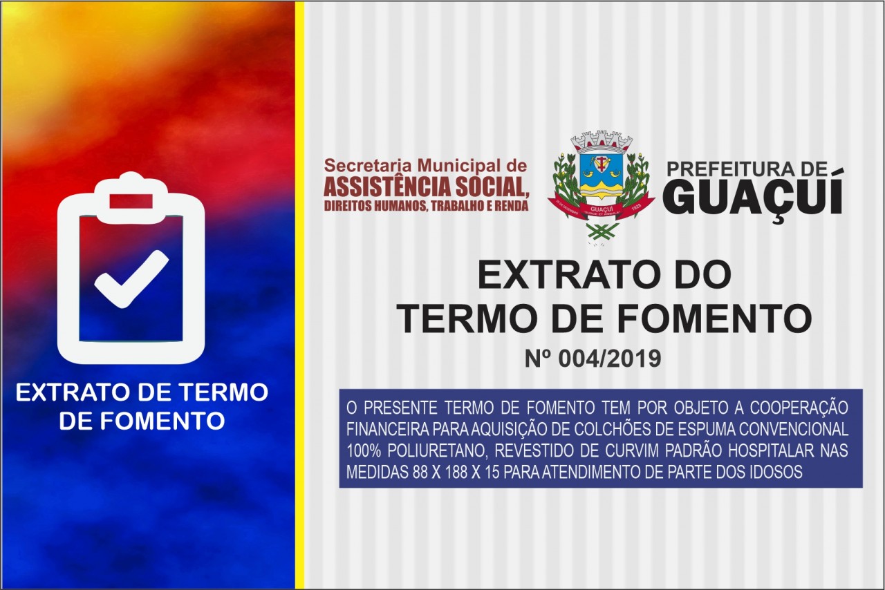 EXTRATO DO TERMO DE FOMENTO Nº 004/2019