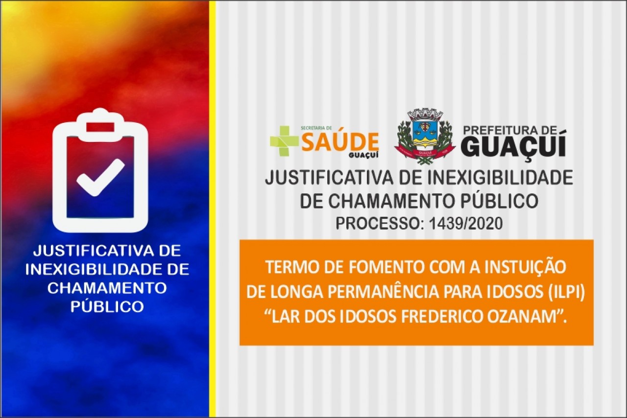 JUSTIFICATIVA DE INEXIGIBILIDADE  DE CHAMAMENTO PÚBLICO - PROCESSO: 1439/2020