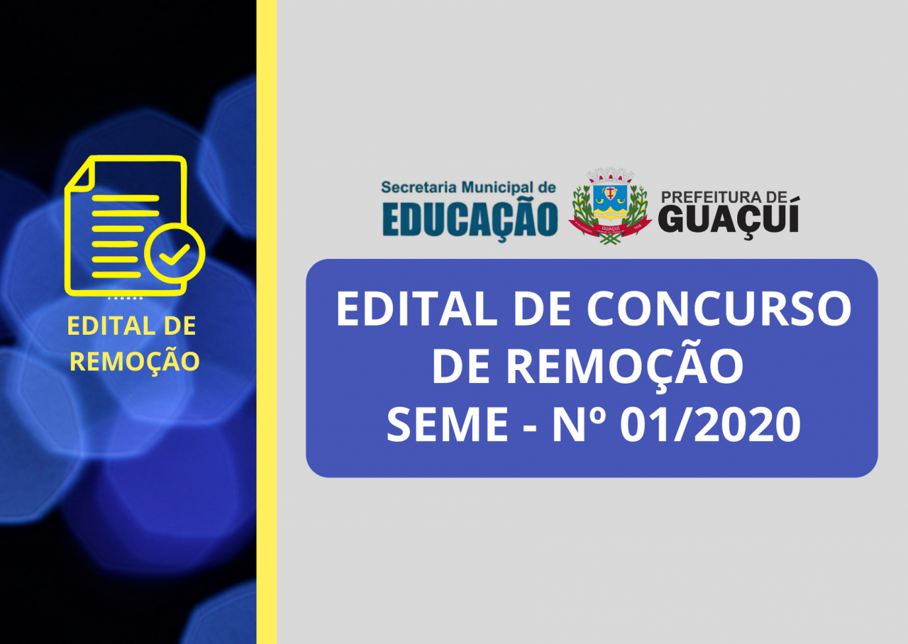 PUBLICADO RESULTADO DO CONCURSO DE REMOÇÃO APÓS ESCOLHA – SEME - Nº 01/2020