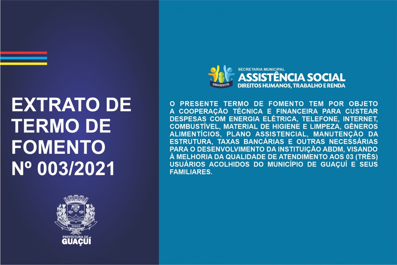 EXTRATO DO TERMO DE FOMENTO Nº 003/2021