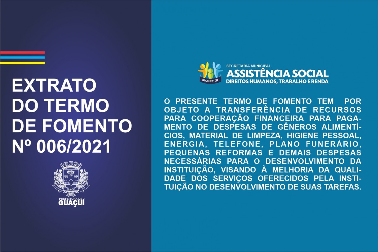 EXTRATO DO TERMO DE FOMENTO Nº 006/2021