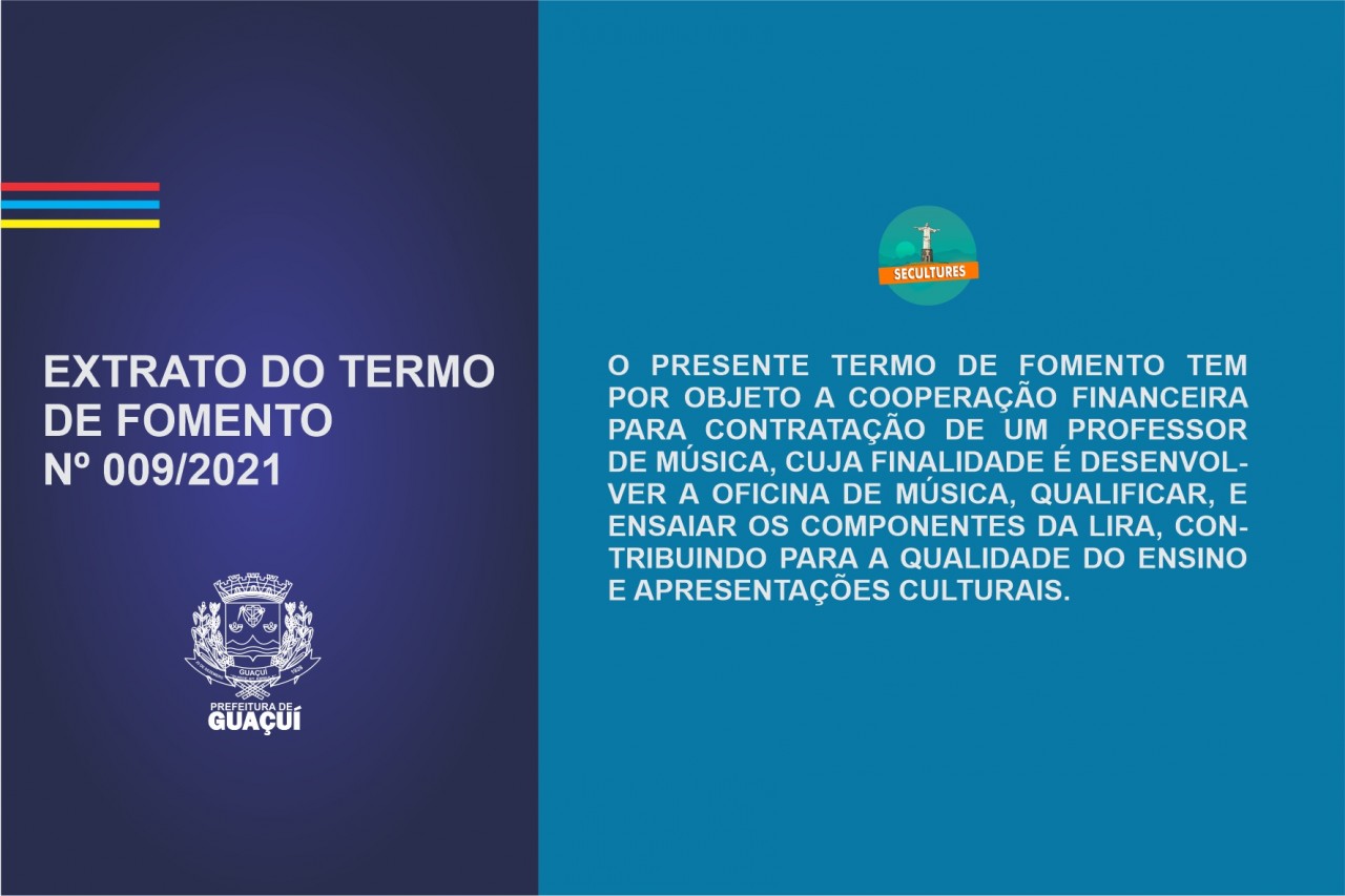 EXTRATO DO TERMO DE FOMENTO Nº 009/2021