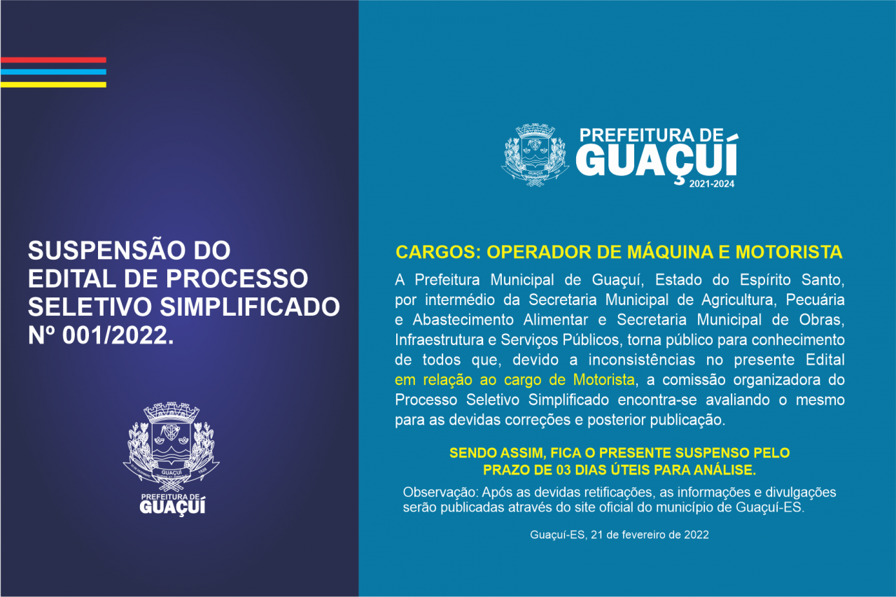 SUSPENSÃO DO EDITAL DE PROCESSO SELETIVO SIMPLIFICADO Nº 001/2022.