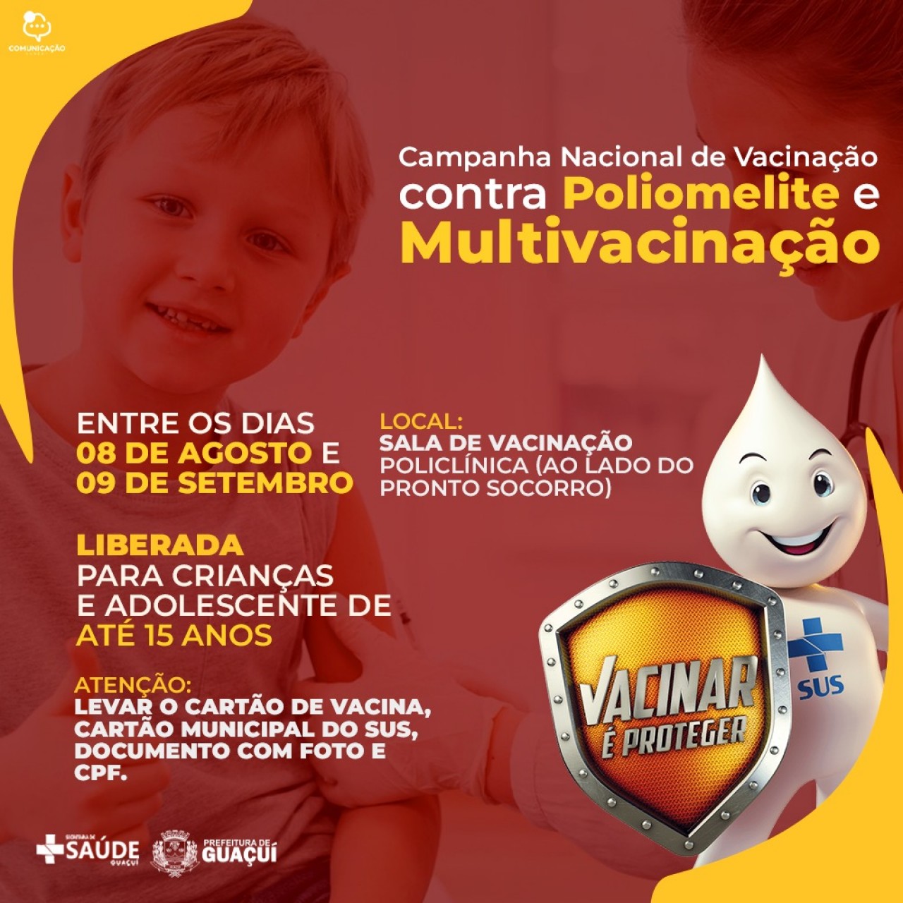 PREFEITURA INICIA CAMPANHA DE VACINAÇÃO CONTRA POLIOMIELITE E MULTIVACINAÇÃO EM GUAÇUÍ
