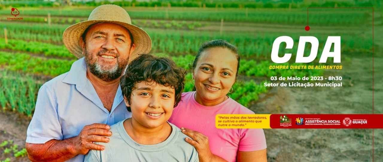 PREFEITURA DE GUAÇUÍ ABRE CHAMADA PÚBLICA PARA COMPRA DIRETA DE ALIMENTOS (CDA)