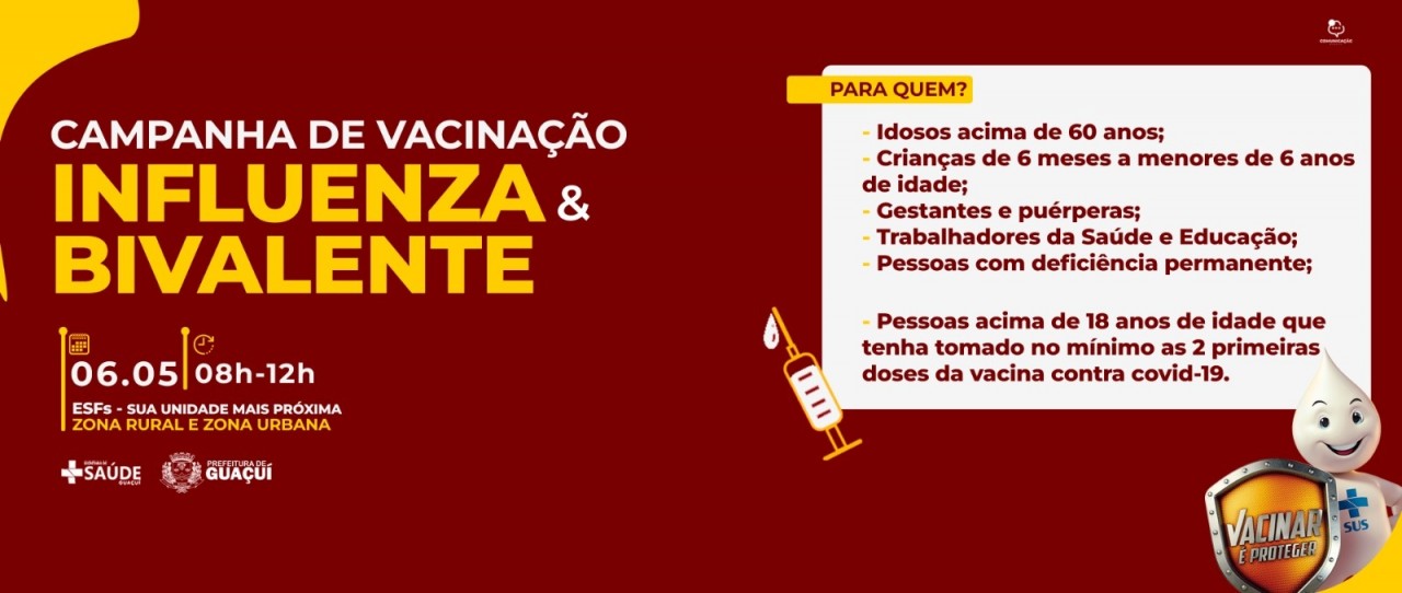 DIA D: CAMPANHA DE VACINAÇÃO CONTRA INFLUENZA E COVID-19 (BIVALENTE) SERÁ NESTE SÁBADO (06)