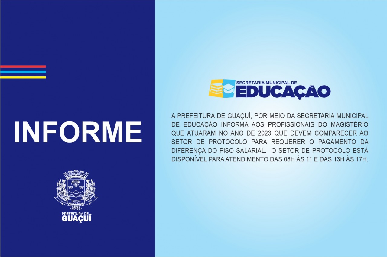 INFORME DA SECRETARIA MUNICIPAL DE EDUCAÇÃO DE GUAÇUÍ