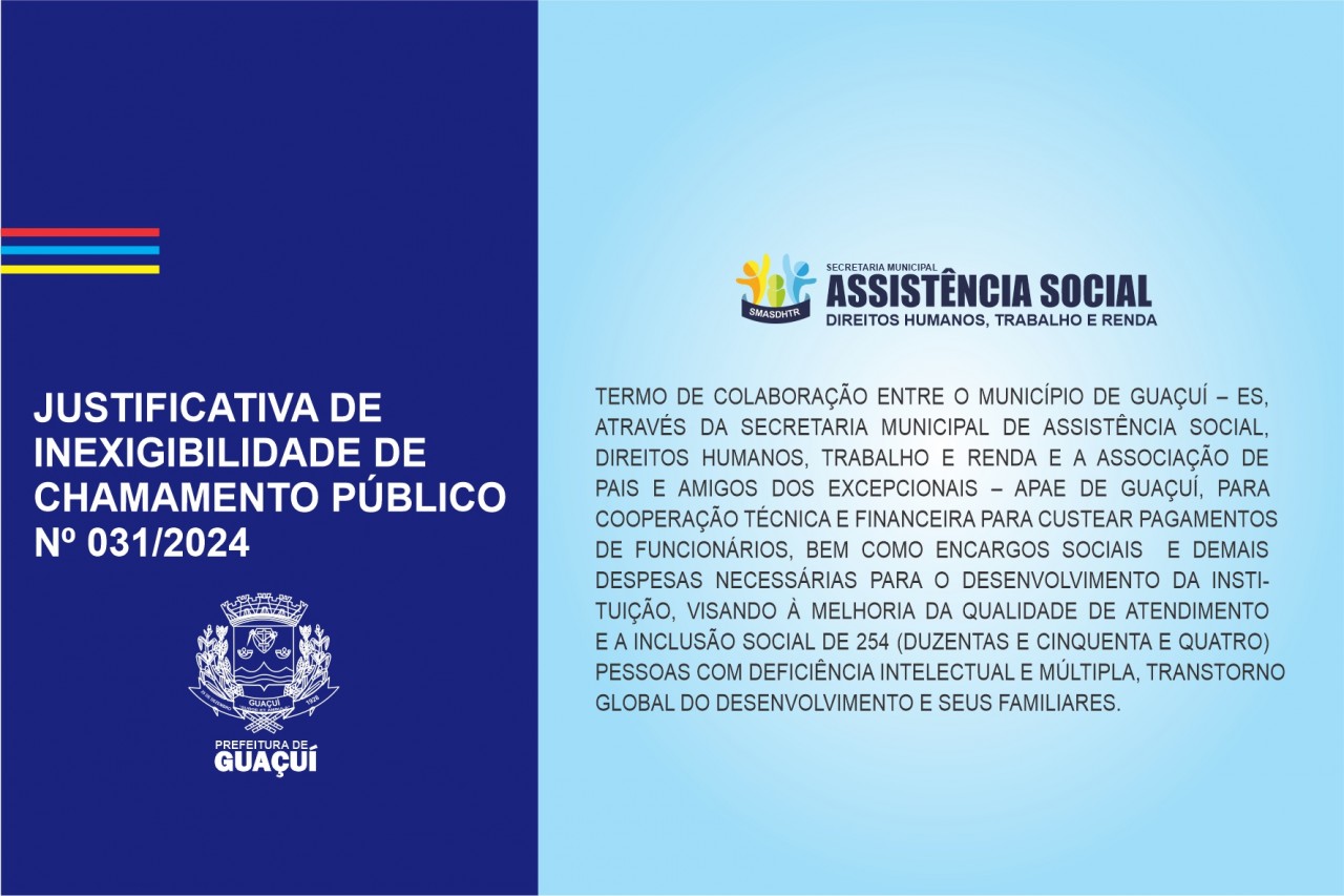 JUSTIFICATIVA DE INEXIGIBILIDADE DE CHAMAMENTO PÚBLICO Nº 031 /2024