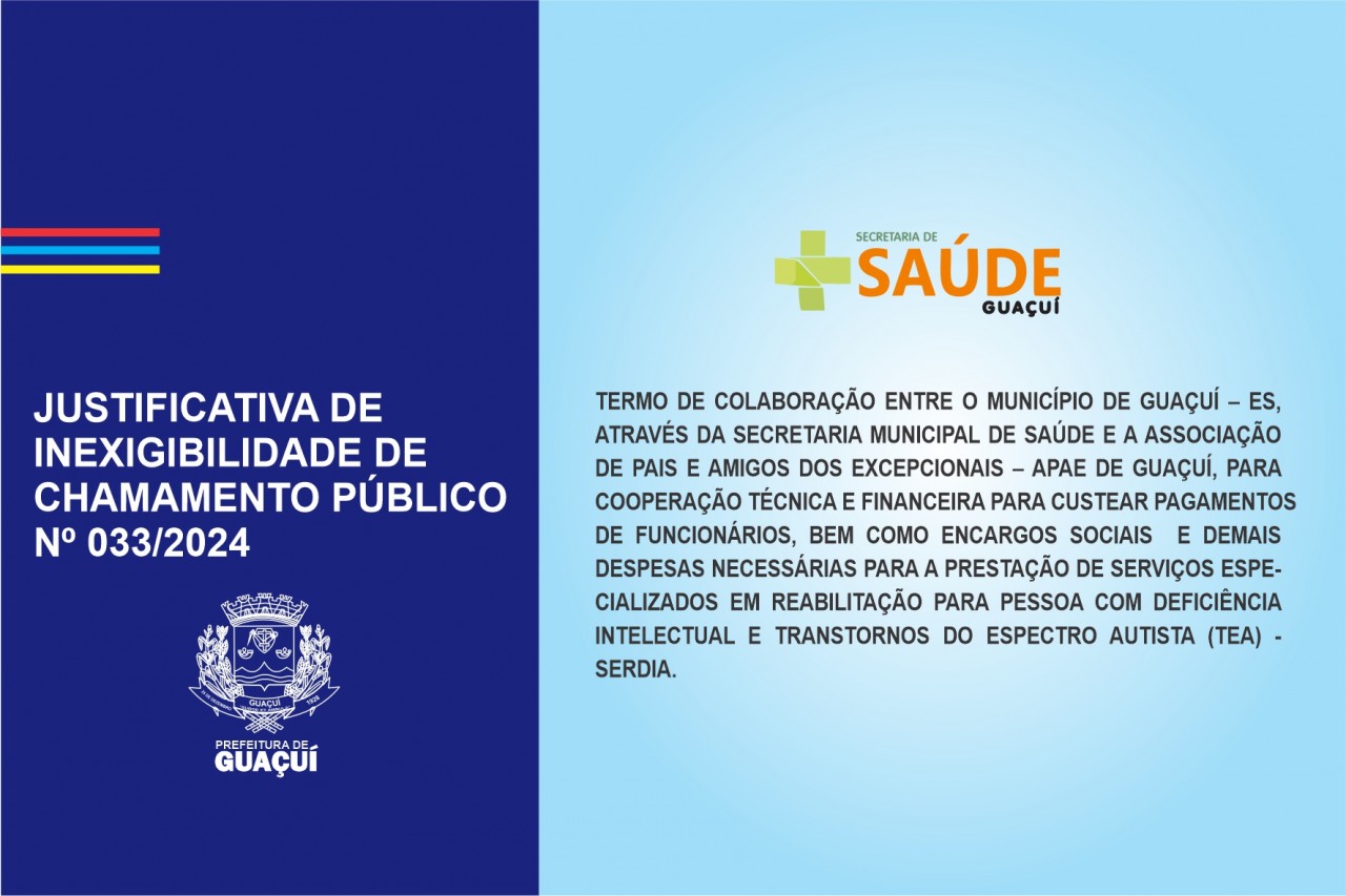 JUSTIFICATIVA DE INEXIGIBILIDADE DE CHAMAMENTO PÚBLICO Nº 033 /2024