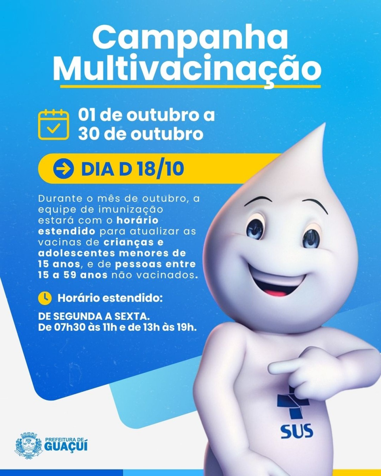 GUAÇUÍ REALIZA CAMPANHA DE MULTIVACINAÇÃO DURANTE O MÊS DE OUTUBRO