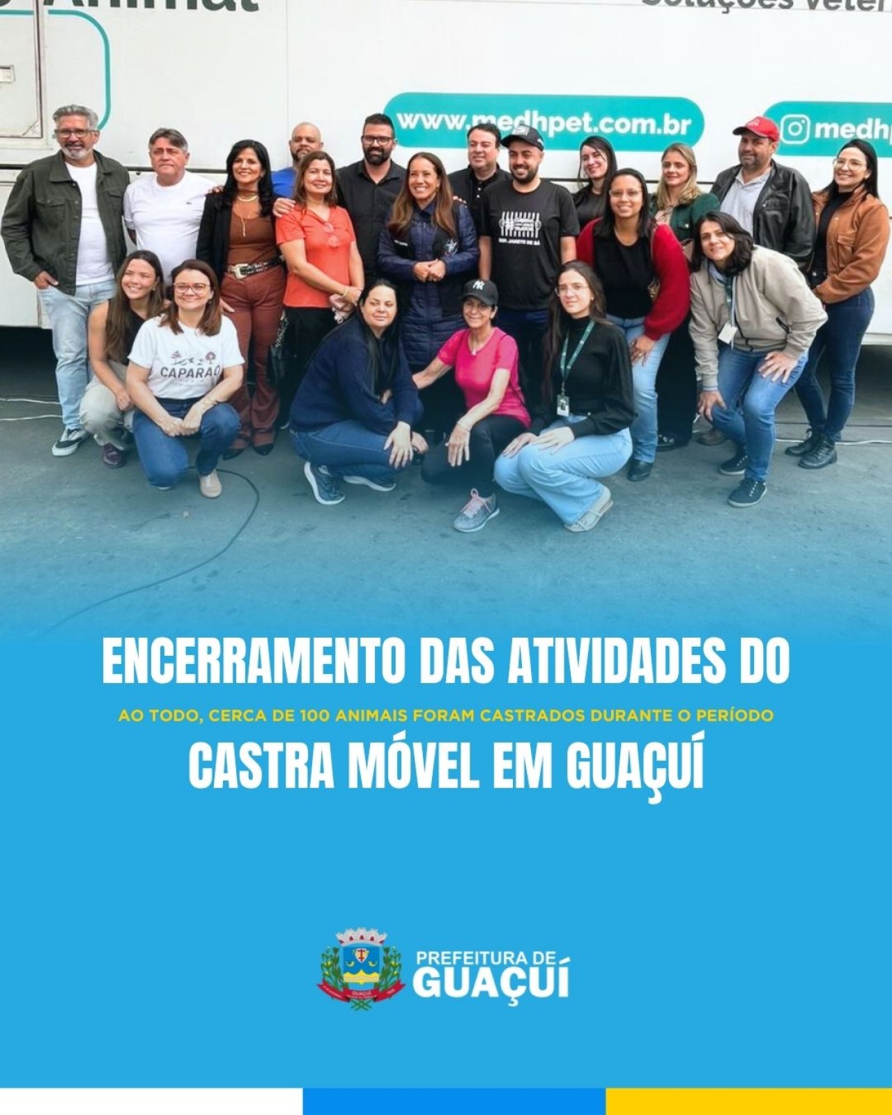 ENCERRAMENTO DAS ATIVIDADES DO CASTRA MÓVEL EM GUAÇUÍ