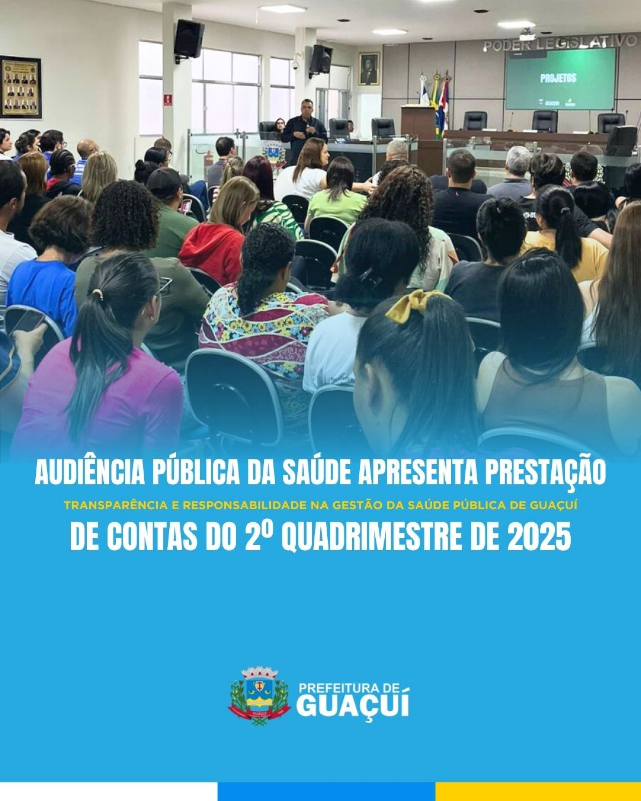 AUDIÊNCIA PÚBLICA DA SAÚDE APRESENTA PRESTAÇÃO DE CONTAS DO 2º QUADRIMESTRE DE 2025 AUDIÊNCIA PÚBLICA DA SAÚDE APRESENTA PRESTAÇÃO DE CONTAS DO 2º QUADRIMESTRE DE 2025