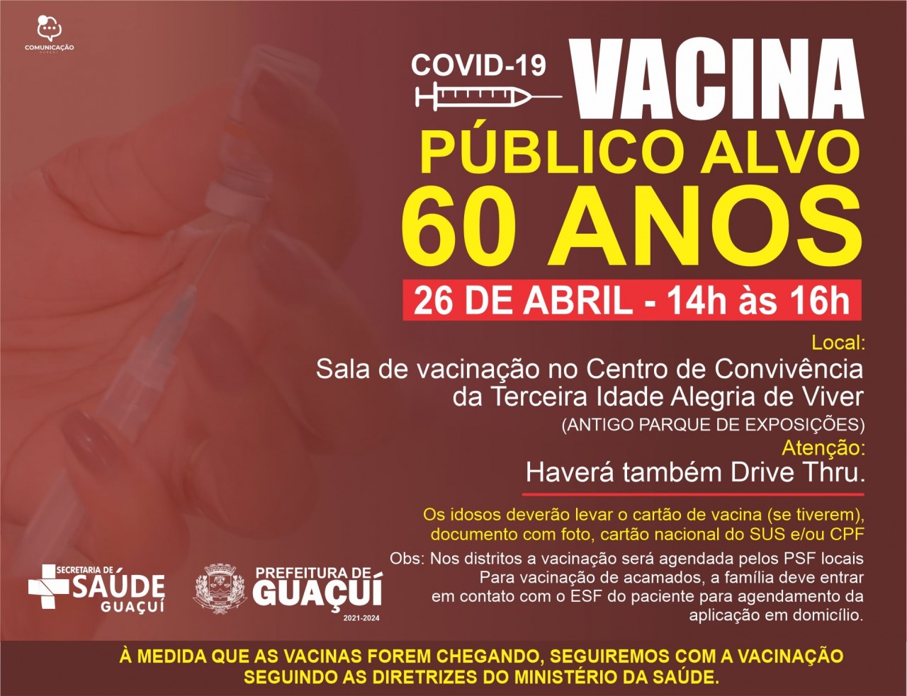 Vacinação Covid-19: Idosos de 60 vacinam hoje (26)