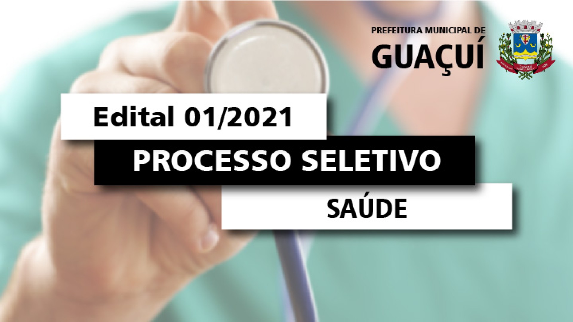 EDITAL SAÚDE Nº 001/2021