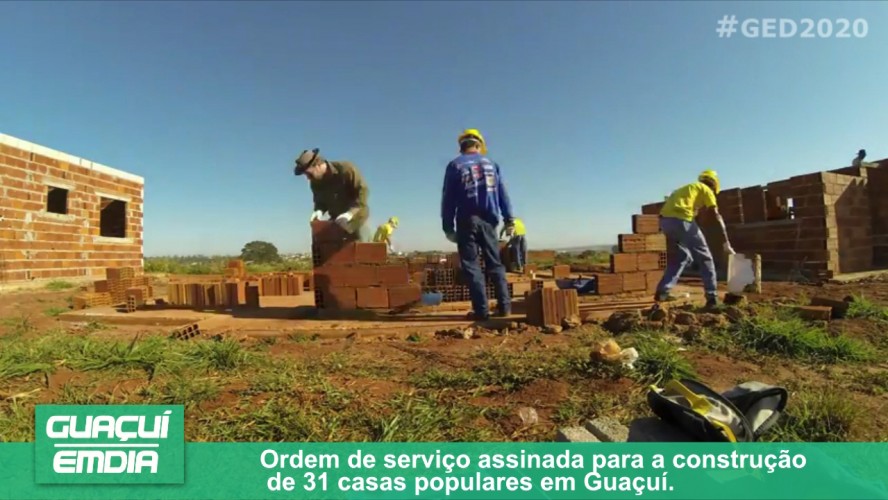 GUAÇUÍ EM DIA - ORDEM DE SERVIÇO ASSINADA PARA A CONSTRUÇÃO DE 31 CASAS POPULARES