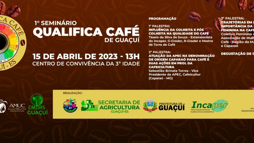 VEM AI O 1° SEMINÁRIO QUALIFICA CAFÉ DE GUAÇUÍ