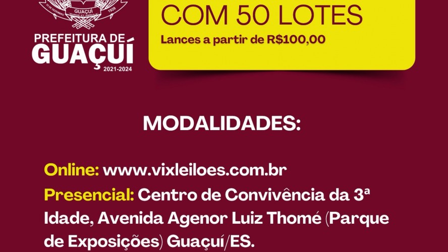 PREFEITURA DE GUAÇUÍ REALIZA LEILÃO DE BENS MUNICIPAIS