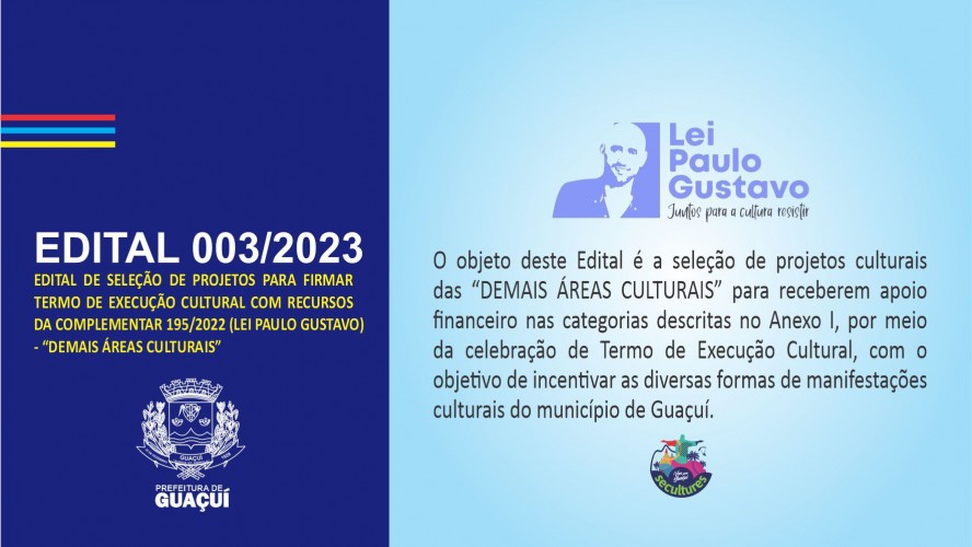 EDITAL DE CHAMAMENTO PÚBLICO Nº 03/2023 - LEI PAULO GUSTAVO