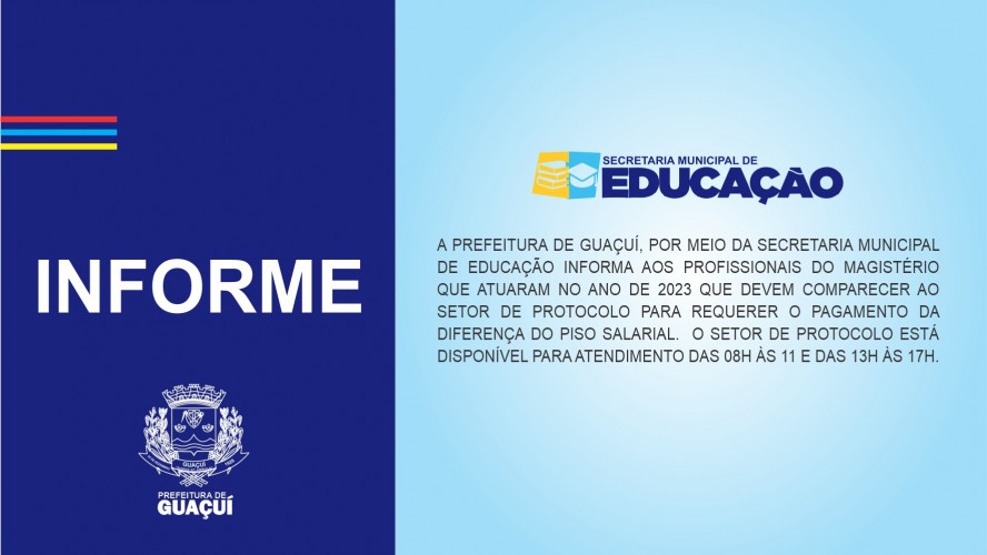 INFORME DA SECRETARIA MUNICIPAL DE EDUCAÇÃO DE GUAÇUÍ