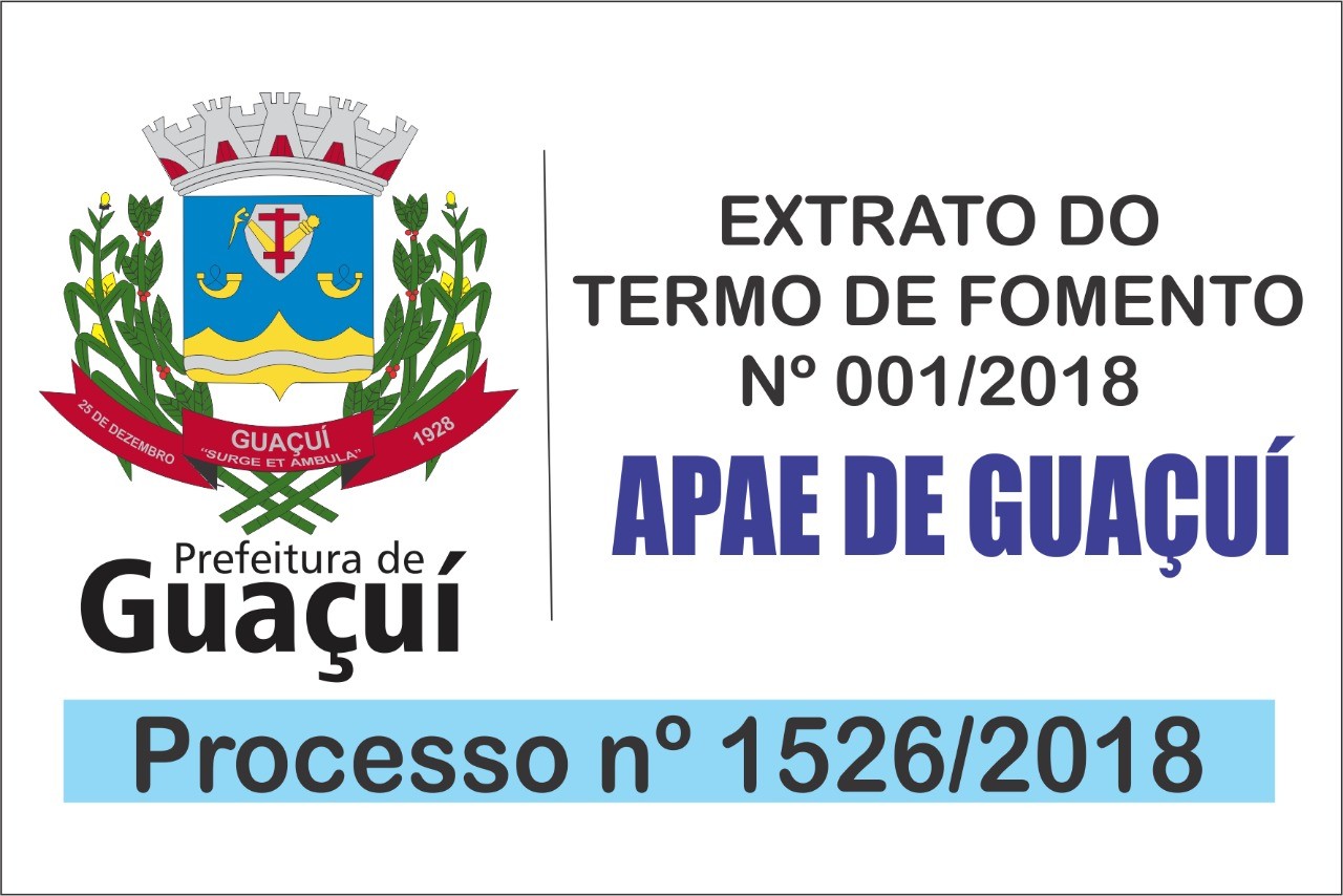 EXTRATO DO TERMO DE FOMENTO Nº 001/2018 EXTRATO DO TERMO DE FOMENTO Nº 001/2018