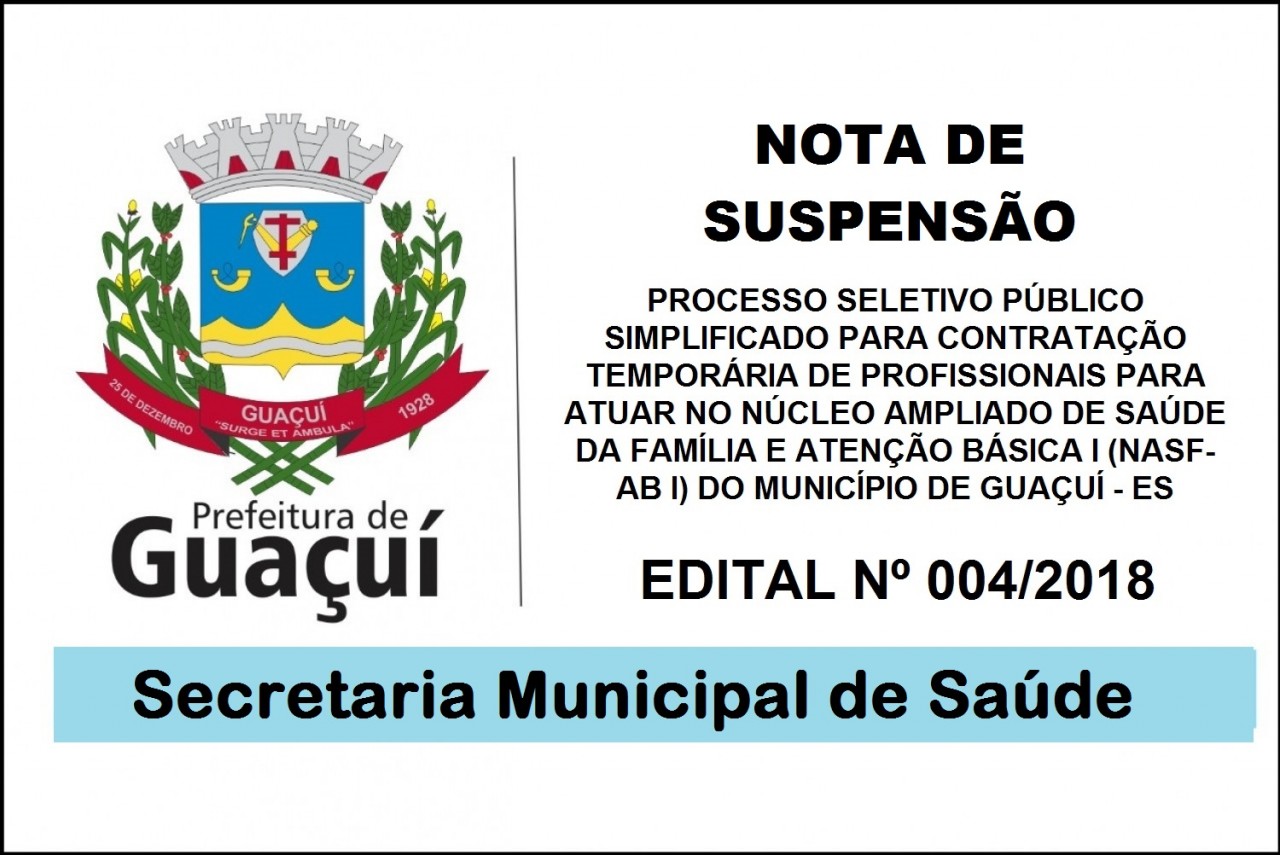 Nota de Suspensão do Processo Seletivo para contratação de profissionais para o Nasf-AB I