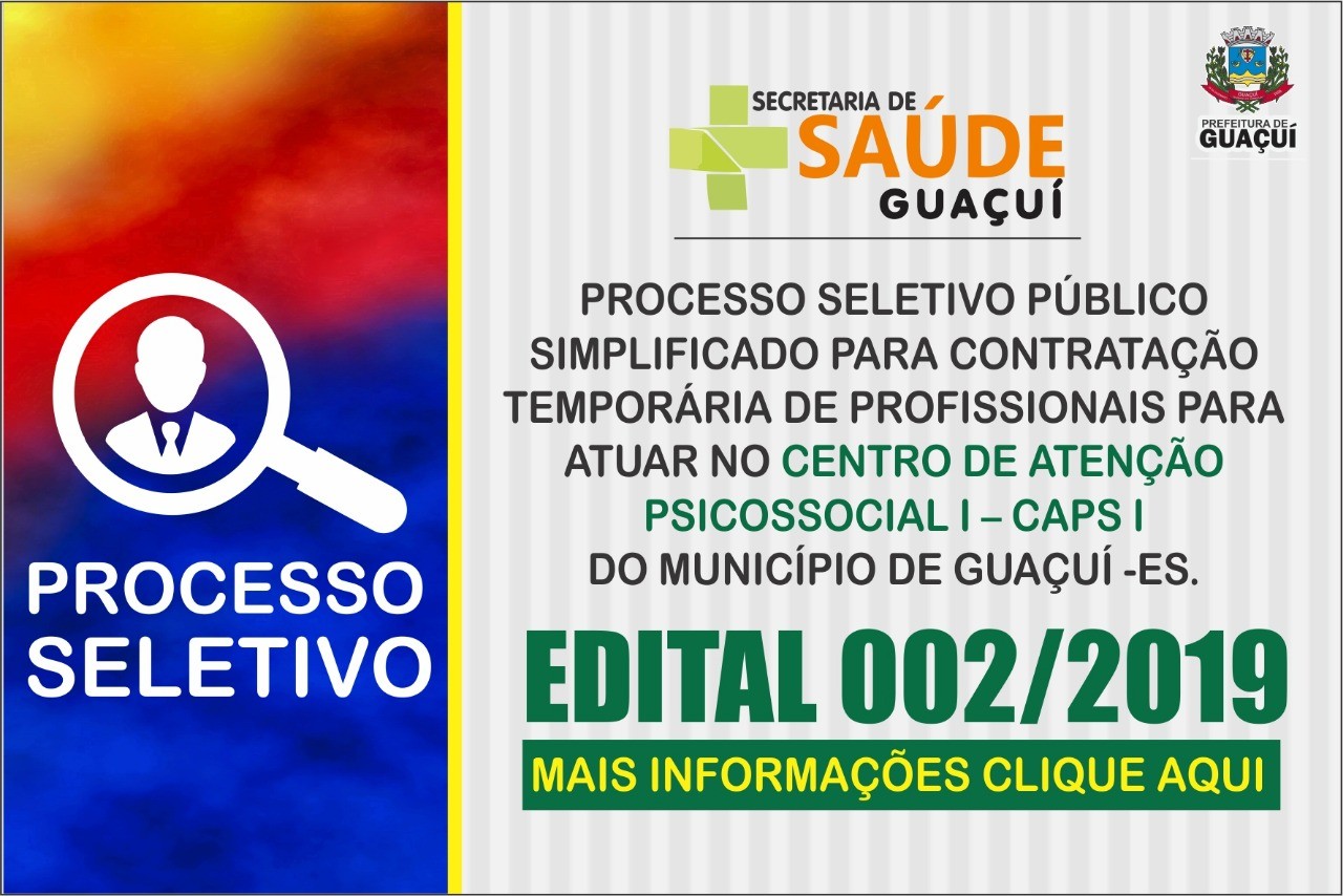 Publicada Convocação 09 do Processo Seletivo para contração temporária para o Caps de Guaçuí