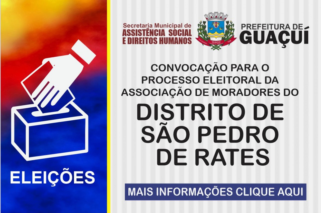 Convocação para o Processo Eleitoral da Associação de Moradores do Distrito de São Pedro de Rates