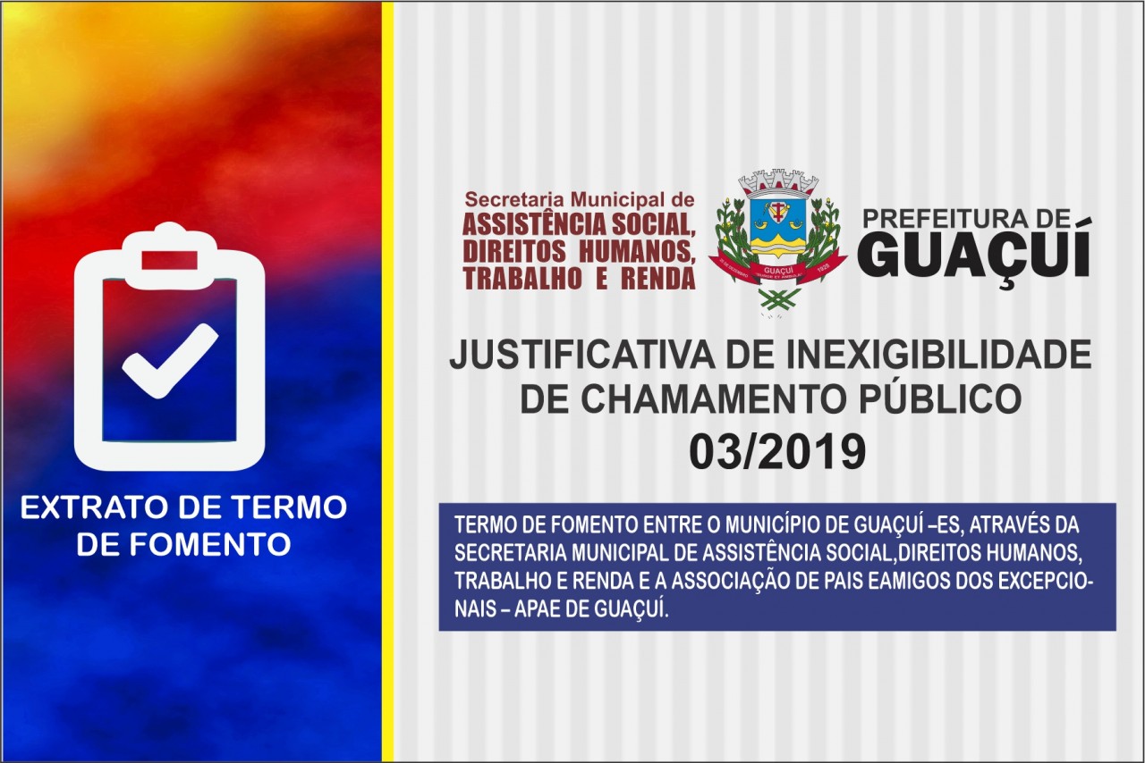 JUSTIFICATIVA DE INEXIGIBILIDADE DE CHAMAMENTO PÚBLICO  Nº 003/2019