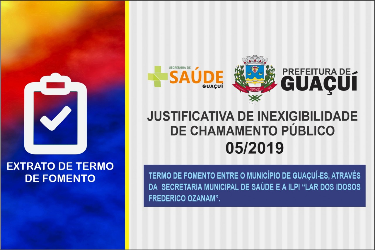 JUSTIFICATIVA DE INEXIGIBILIDADE DE CHAMAMENTO PÚBLICO  Nº 005/2019