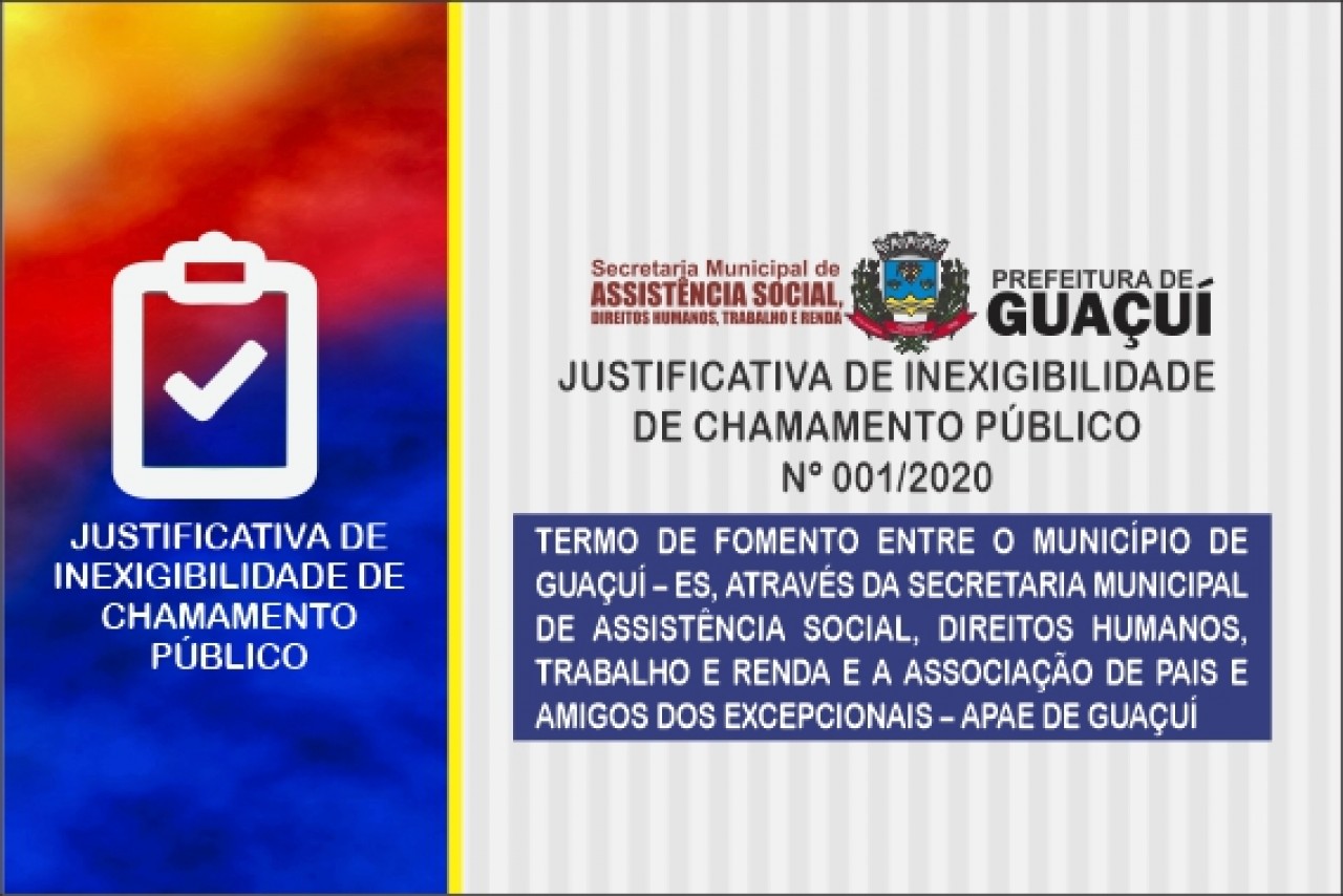 JUSTIFICATIVA DE INEXIGIBILIDADE DE CHAMAMENTO PÚBLICO  Nº 001/2020