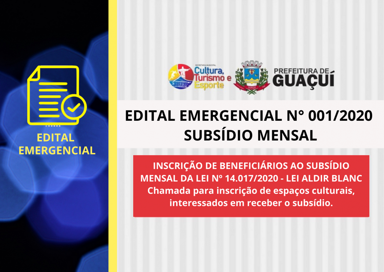 Publicado resultado das solicitações inaptas do Edital Emergencial 001/2020 - Subsídio Mensal - Lei Aldir Blanc