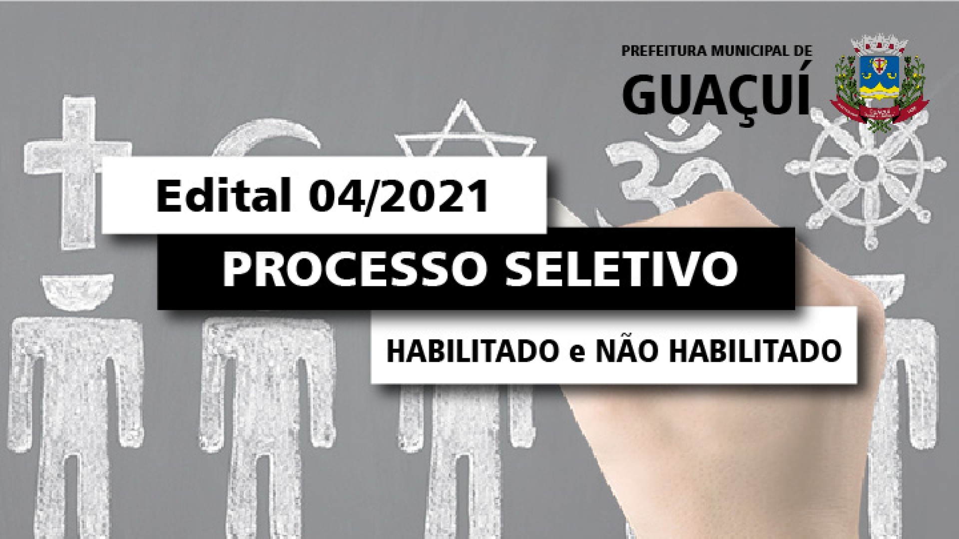 EDITAL EDUCAÇÃO Nº 004/2021 - HABILITADOS E NÃO HABILITADOS