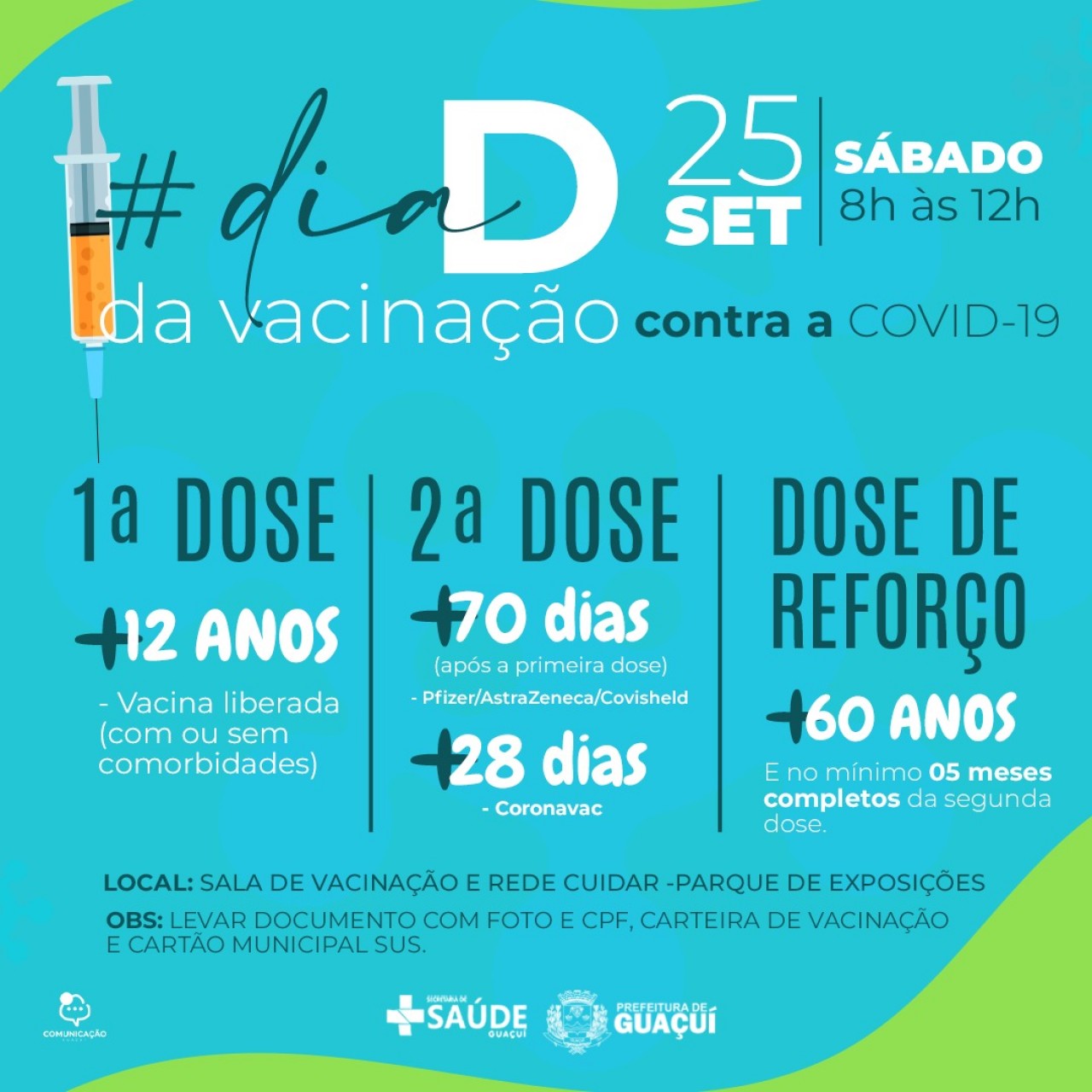 Prefeitura vai realizar Dia D de vacinação contra Covid-19 neste sábado (25)