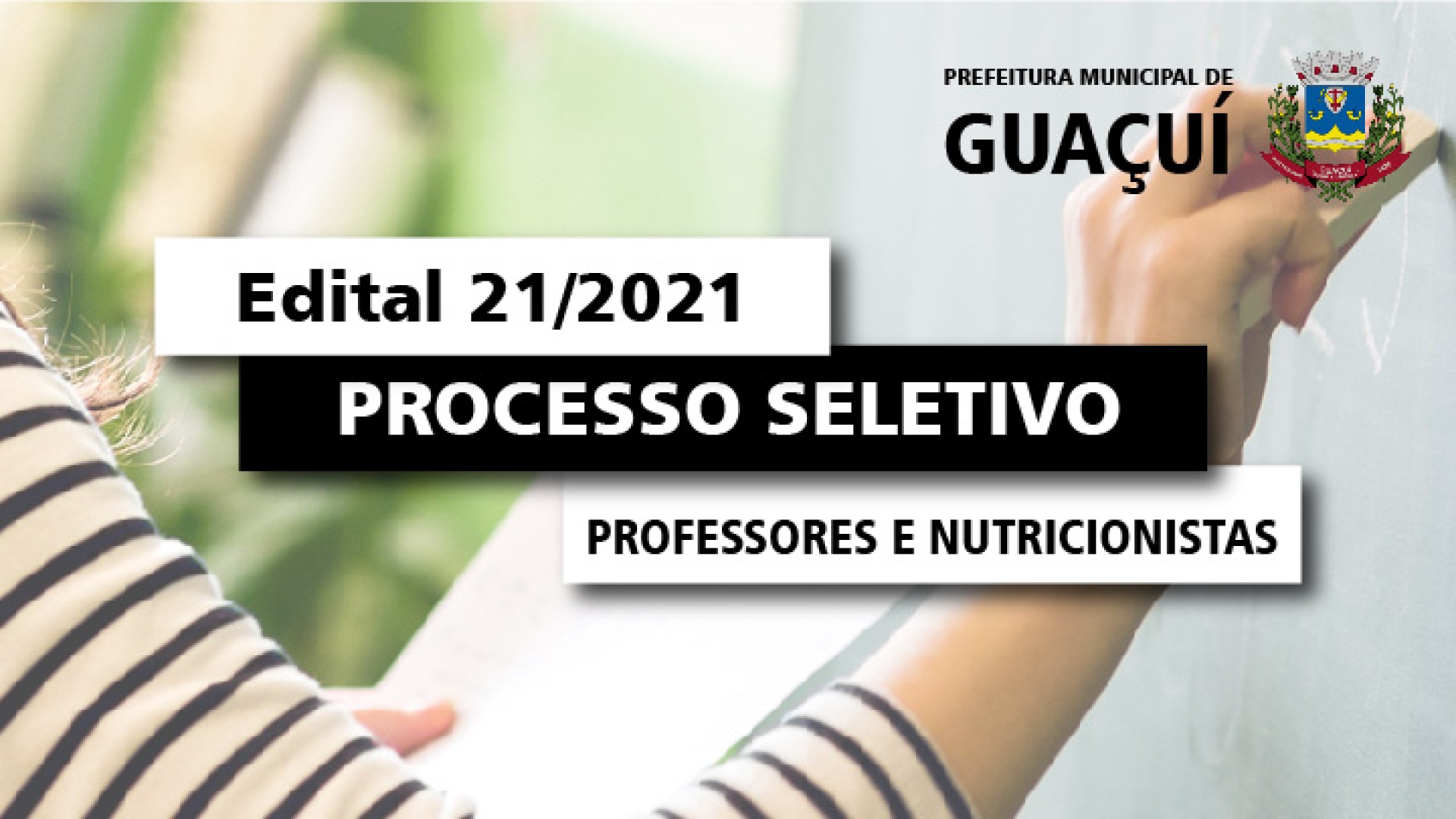 EDITAL EDUCAÇÃO Nº 021/2021 - Professores e Nutricionistas