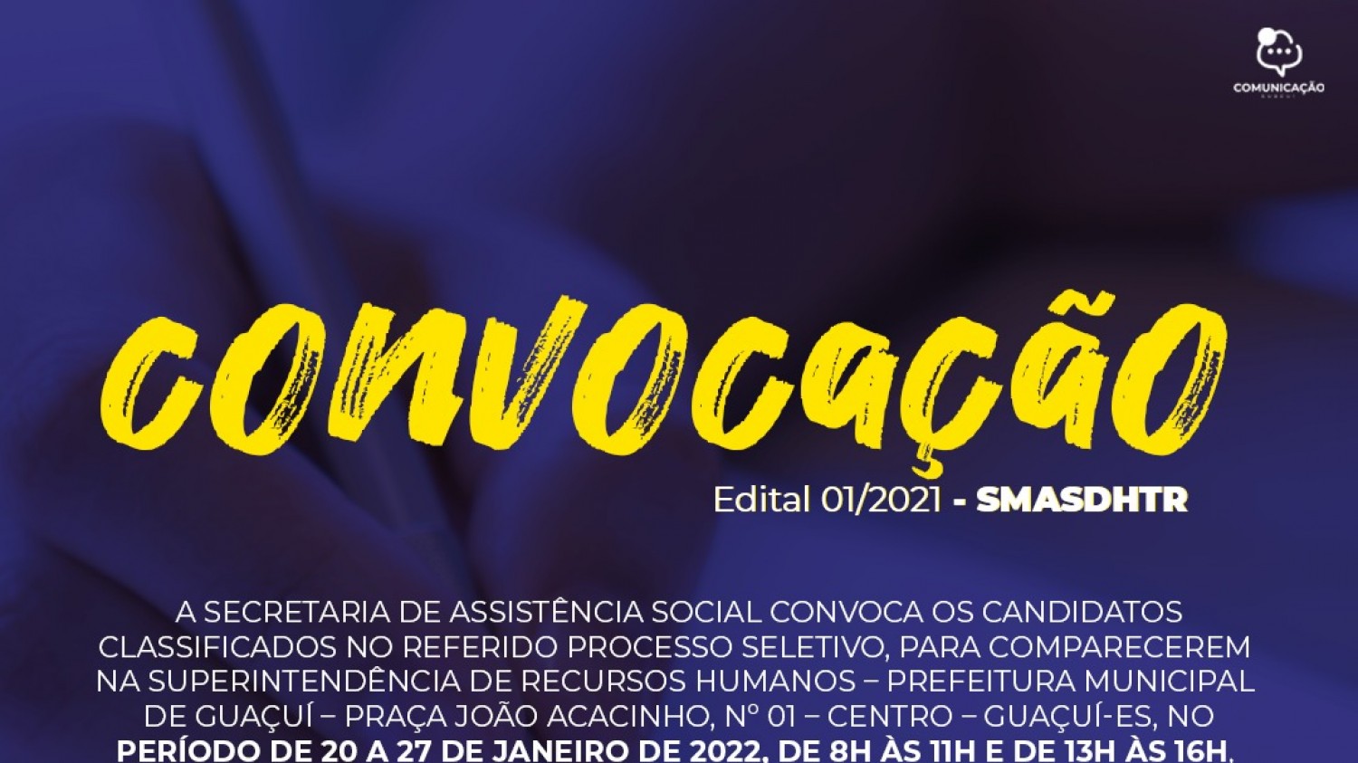 DIVULGADO O EDITAL DE CONVOCAÇÃO DO PROCESSO SELETIVO Nº 01/2021