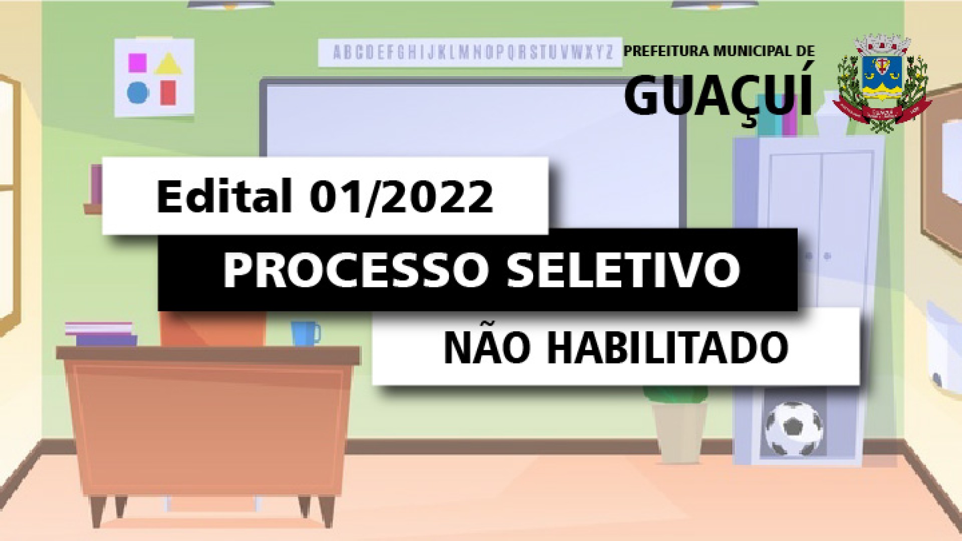 EDITAL EDUCAÇÃO Nº 001/2022 - NÃO HABILITADOS