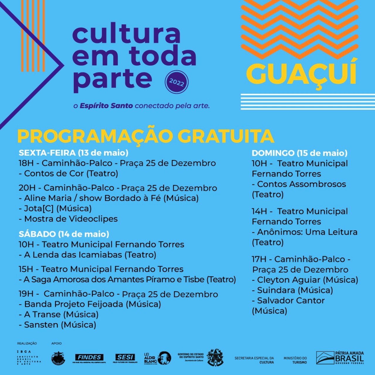 CULTURA EM TODA PARTE: GUAÇUÍ RECEBE PROGRAMAÇÃO GRATUITA NA ÚLTIMA PARADA DA CARAVANA CULTURAL CULTURA EM TODA PARTE: GUAÇUÍ RECEBE PROGRAMAÇÃO GRATUITA NA ÚLTIMA PARADA DA CARAVANA CULTURAL