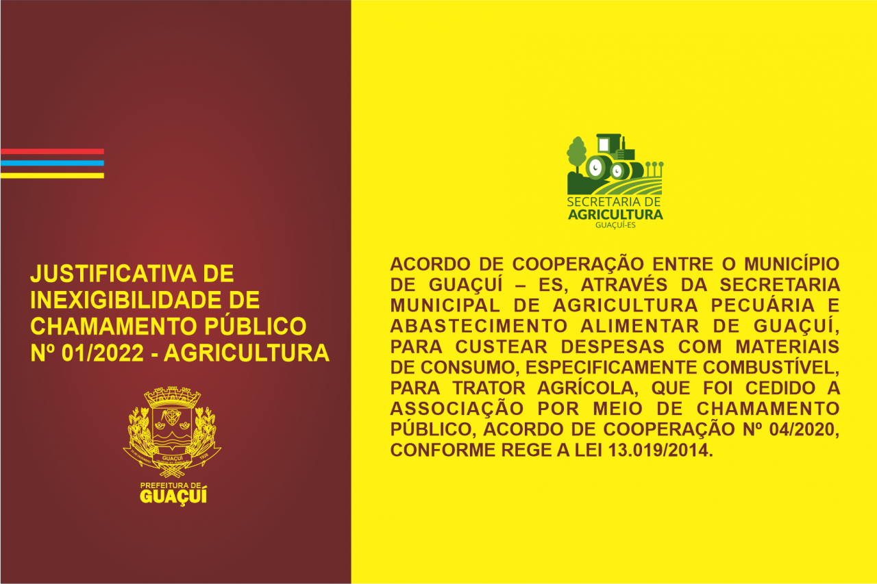 JUSTIFICATIVA DE INEXIGIBILIDADE DE CHAMAMENTO PÚBLICO Nº 01/2022 - AGRICULTURA