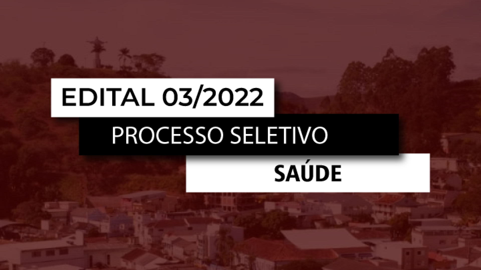 EDITAL SAÚDE Nº 003/2022 - Médico Veterinário