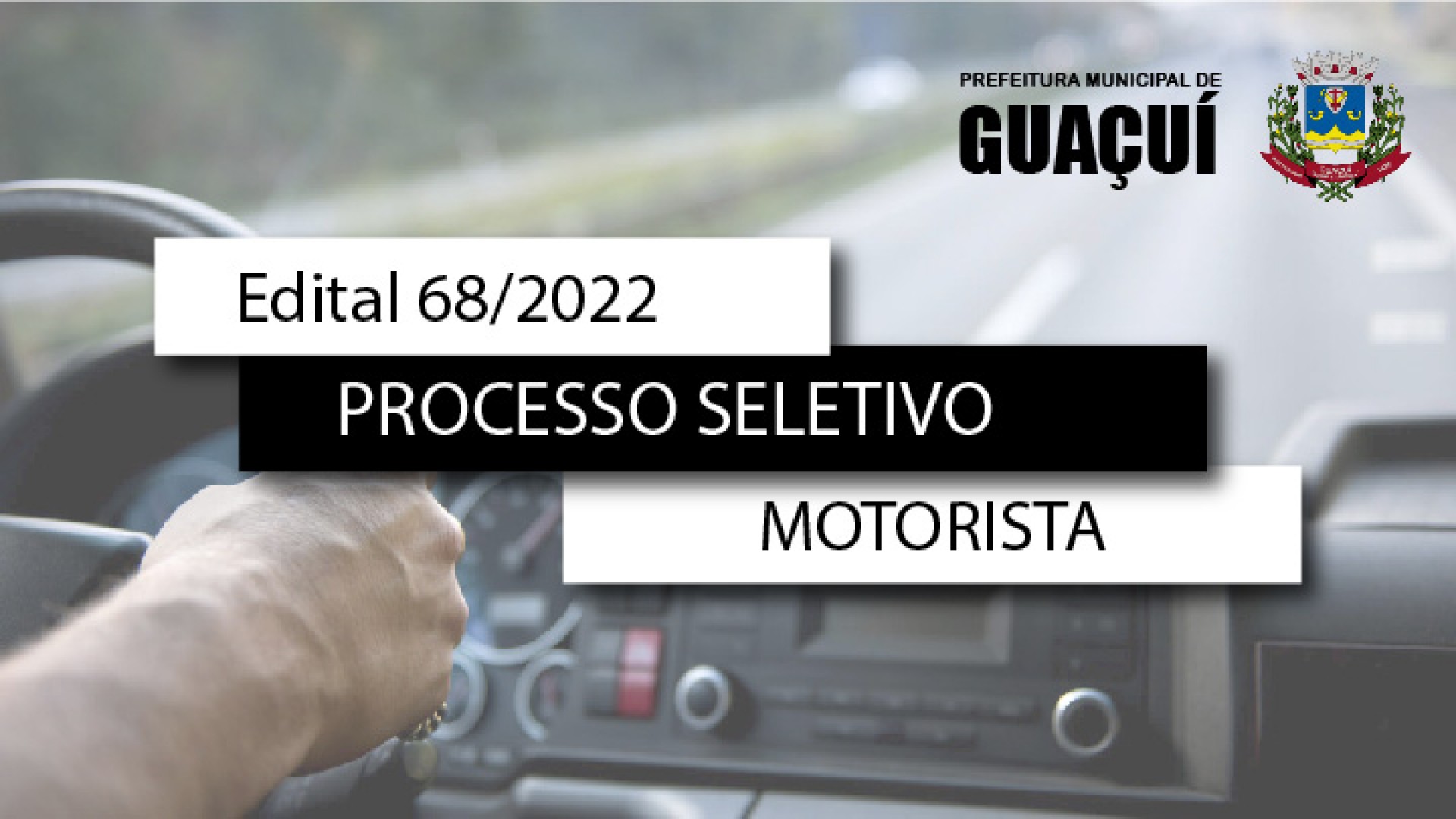 EDITAL EDUCAÇÃO Nº 068/2022 - MOTORISTA