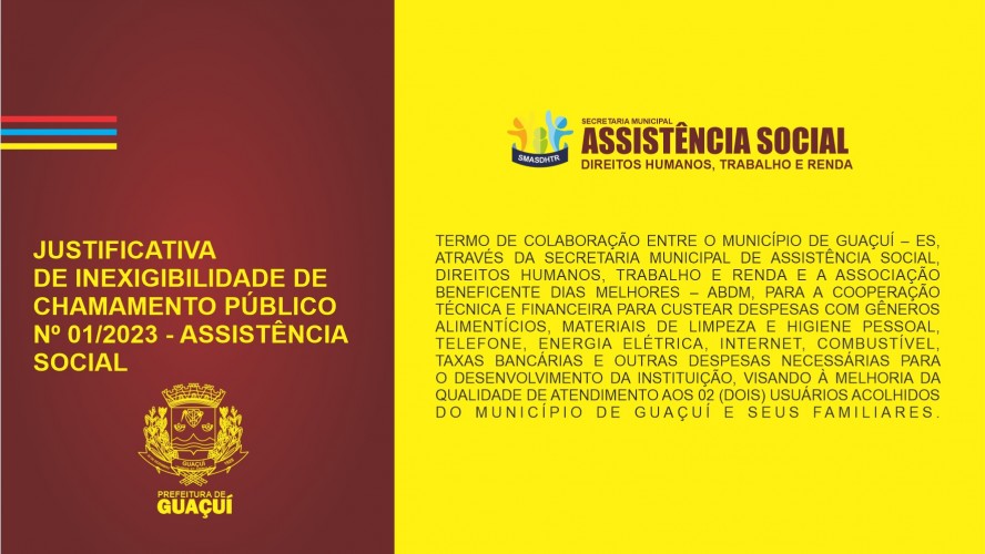 JUSTIFICATIVA DE INEXIGIBILIDADE DE CHAMAMENTO PÚBLICO  Nº 001/2023 - ASSISTÊNCIA SOCIAL