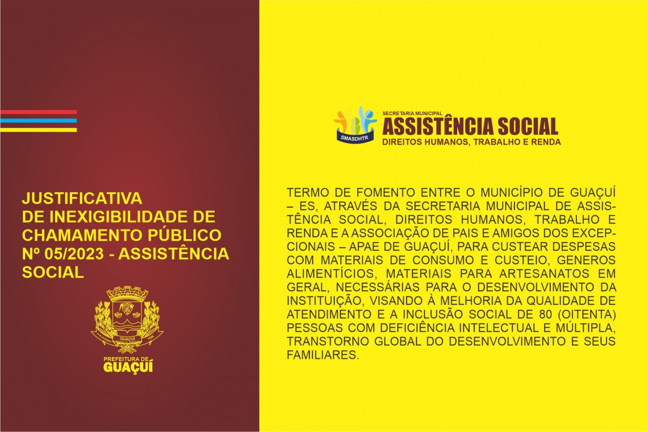 JUSTIFICATIVA DE INEXIGIBILIDADE DE CHAMAMENTO PÚBLICO Nº 05/2023 - ASSISTÊNCIA SOCIAL