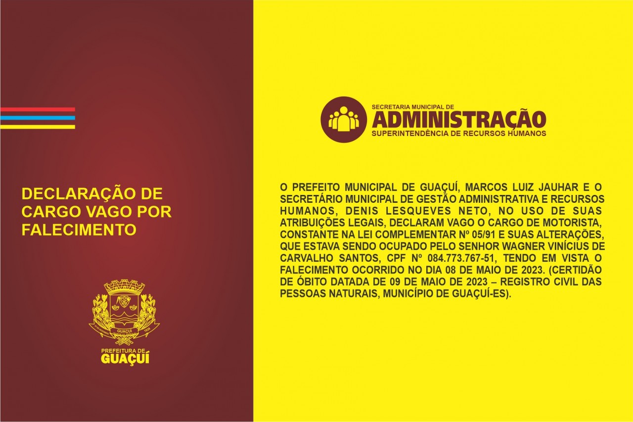 DECLARAÇÃO DE CARGO VAGO POR FALECIMENTO - DECL. Nº 002/2023/PMG. DECLARAÇÃO DE CARGO VAGO POR FALECIMENTO - DECL. Nº 002/2023/PMG.