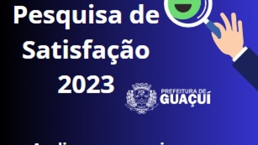 A VOZ DA POPULAÇÃO: RESULTADOS DA PESQUISA DE SATISFAÇÃO 2023