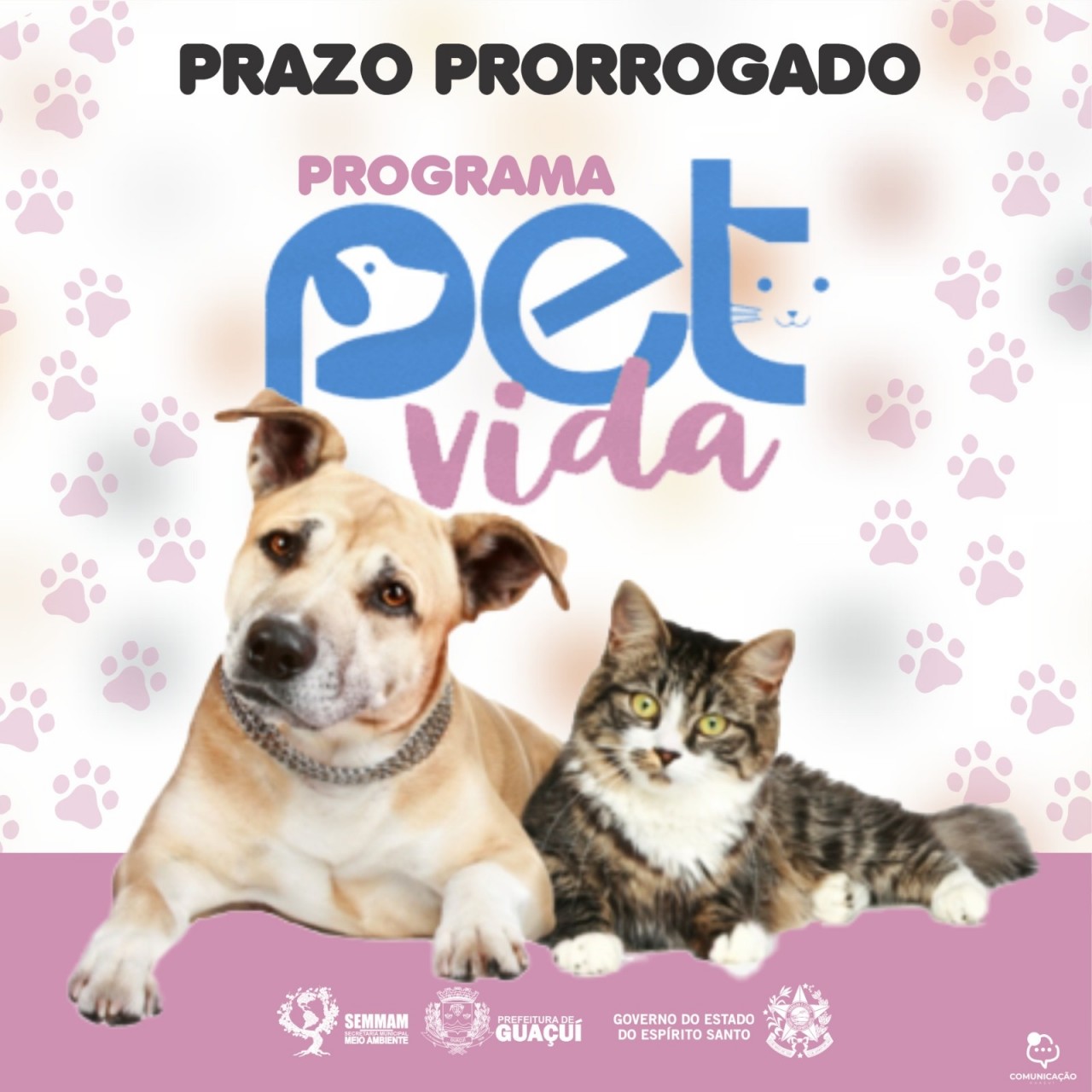 PRAZO PARA ADESÃO AO PROGRAMA ESTADUAL DE PROTEÇÃO ANIMAL É PRORROGADO PRAZO PARA ADESÃO AO PROGRAMA ESTADUAL DE PROTEÇÃO ANIMAL É PRORROGADO
